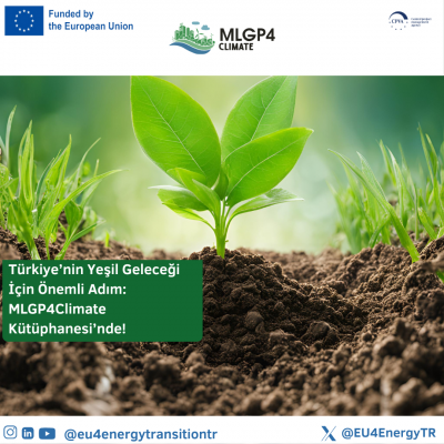 Türkiye’nin Yeşil Geleceği İçin Büyük Adım